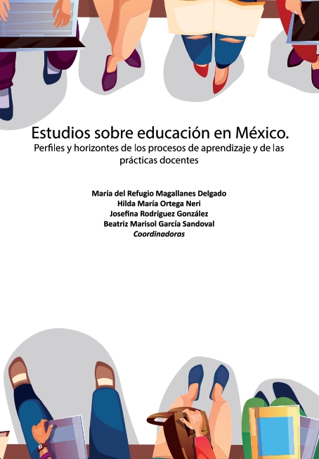 EDUCACIÓN, DOCENCIA Y PRÁCTICAS ESCOLARES. REALIDAD Y DESAFÍOS EN MÉXICO